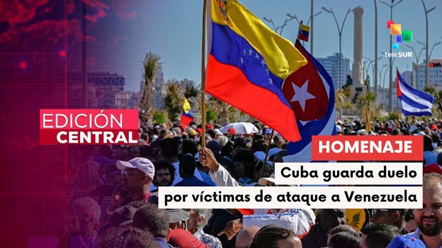 Cuba decreta duelo nacional por connacionales fallecidos en ataque militar de EE.UU. en Venezuela