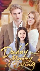 Daddy, Help Mommy is Dying #FullEpisodes