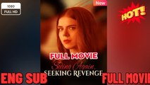Seeing Again, Seeking Revenge - FULLMOVIE 2026 #englishsub
