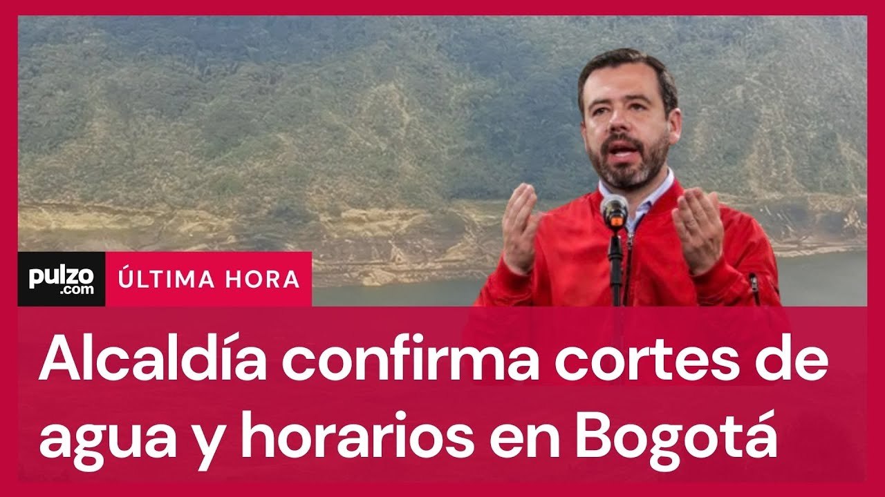 Racionamiento de agua en Bogotá, Alcaldía confirma los horarios de cortes de agua | Pulzo