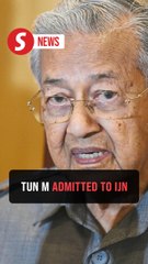 Dr Mahathir admitted to IJN after fall