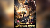 Renacido con 108 elixires dorados En Espanol