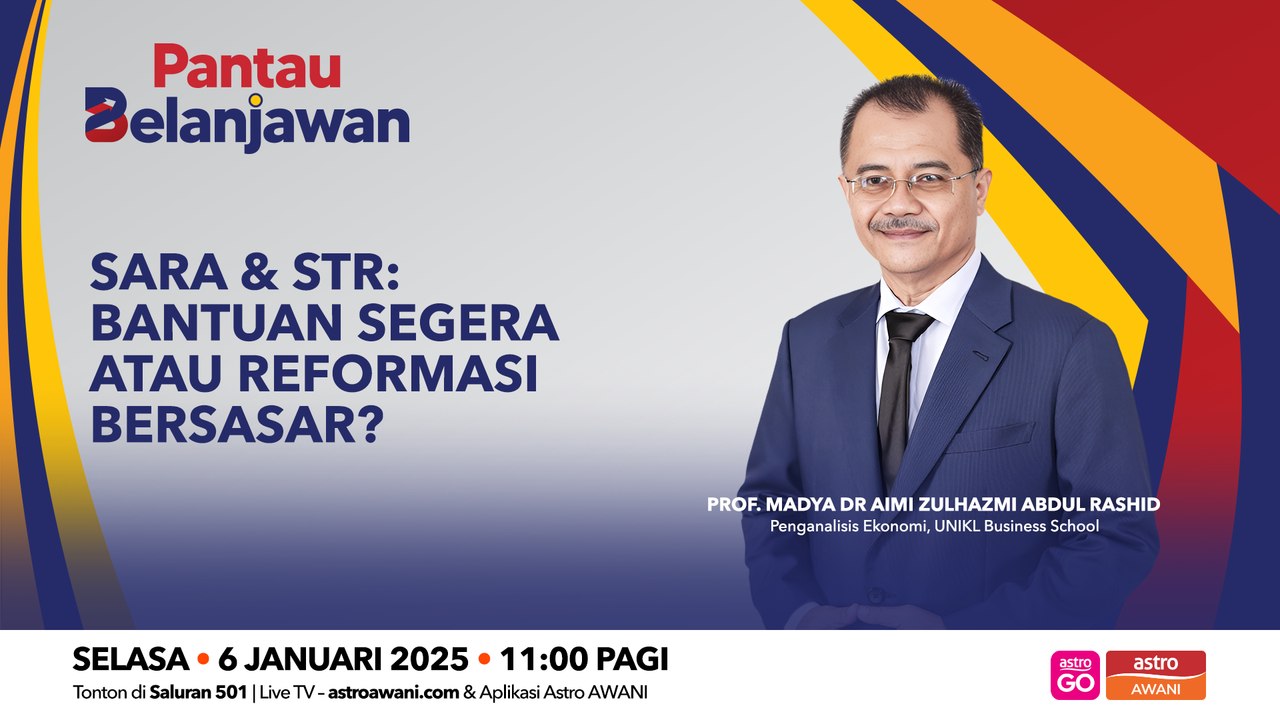 Pantau Belanjawan | SARA & STR: Menilai kesinam...
