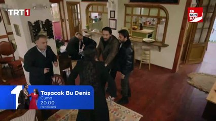 Taşacak Bu Deniz 13. Bölüm 2. Fragmanı
