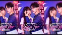 Just Want To Spoil Her - Full Movie