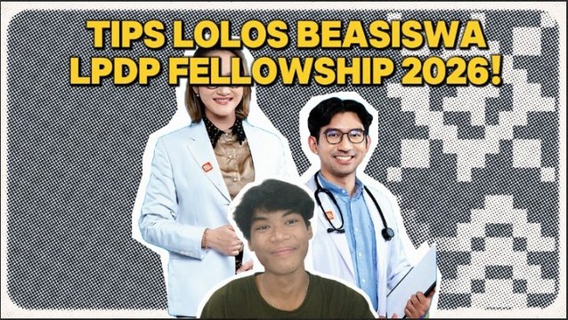 Begini Strategi Lolos Beasiswa Fellowship Dokter Spesialis LPDP 2026
