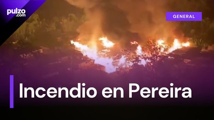 Grave incendio en Pereira: más de 100 casas quedaron en cenizas | Pulzo