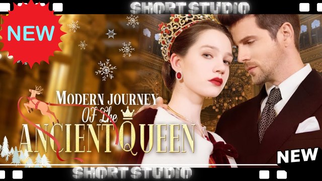 [TOP MOVIE] Modern Journey of the Ancient Queen #flickreel #Shortstudio