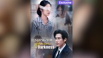 Finding You Again In The Darkness - (2025) Full Movie | HD | English Sub