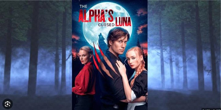 🔥[Hot 2026]The Alpha’s Cursed Luna