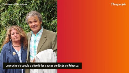 Tout a basculé en une dizaine de jours... Rebecca, la femme de Pierre Perret a poussé son dernier souffle après un événement inattendu