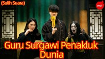 Guru Surgawi Penakluk Dunia (Sulih Suara) #dramabox