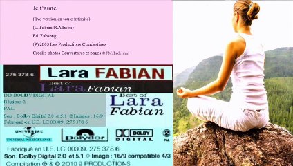 LARA FABIAN — Je t'aime (live version en toute intimité) — (L. Fabian/R. Allison) – (2003) | CD-2 : Best of LARA FABIAN – (de Lara Fabian)
