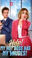 Help! My Hot Boss Has My Nudes! FULL EPISODE #High Quality