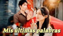 Mis últimas palabras (Doblado)