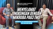 Menyelamatkan lingkungan dengan Mikroba