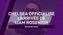Breaking News - Chelsea officialise l'arrivée de Liam Rosenior
