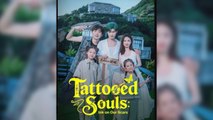 Tattooed Souls - Ink on Our Scars - Full
