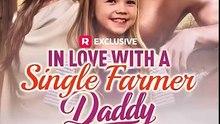 In Love with a Single Farmer Daddy