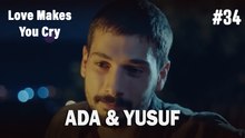 Ada & Yusuf #34 - Love Makes You Cry