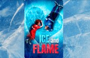 [ Hot 2025🔥] Ice and flame full movie