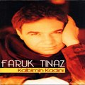 Faruk Tınaz - Kovsan Da Gitmem