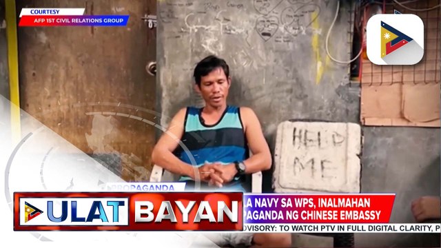 Mangingisda na tinulungan ng PLA-Navy, inalmahan ang paggamit sa kanya sa propaganda ng Chinese Embassy | ulat ni Patrick de Jesus