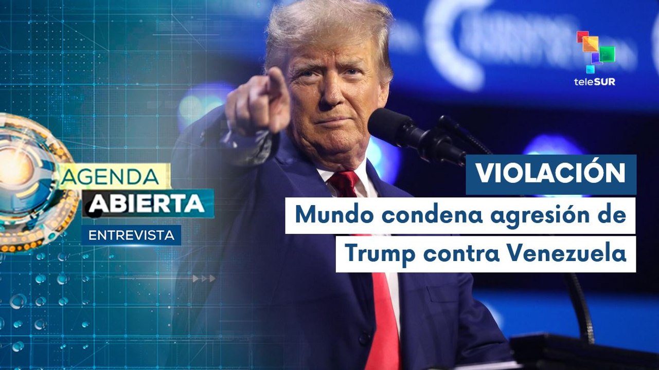 Entrevista | Donald Trump viola todos los derechos internacionales