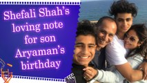 Shefali Shah wishes son Aryaman on his 24th birthday with heartfelt social media post