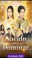 Nacido para Dominar Capitulo Completo