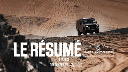 Dakar 2026 - Résumé Étape 3 Dakar Classic presented by Tudor