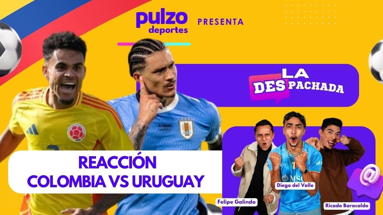 Reacción a Colombia vs Uruguay - Copa América 2024, semifinales | La Despachada de Pulzo Deportes