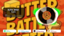 KIGANE - BUTTER BITTER - [Kigane Studio Production] 🟣