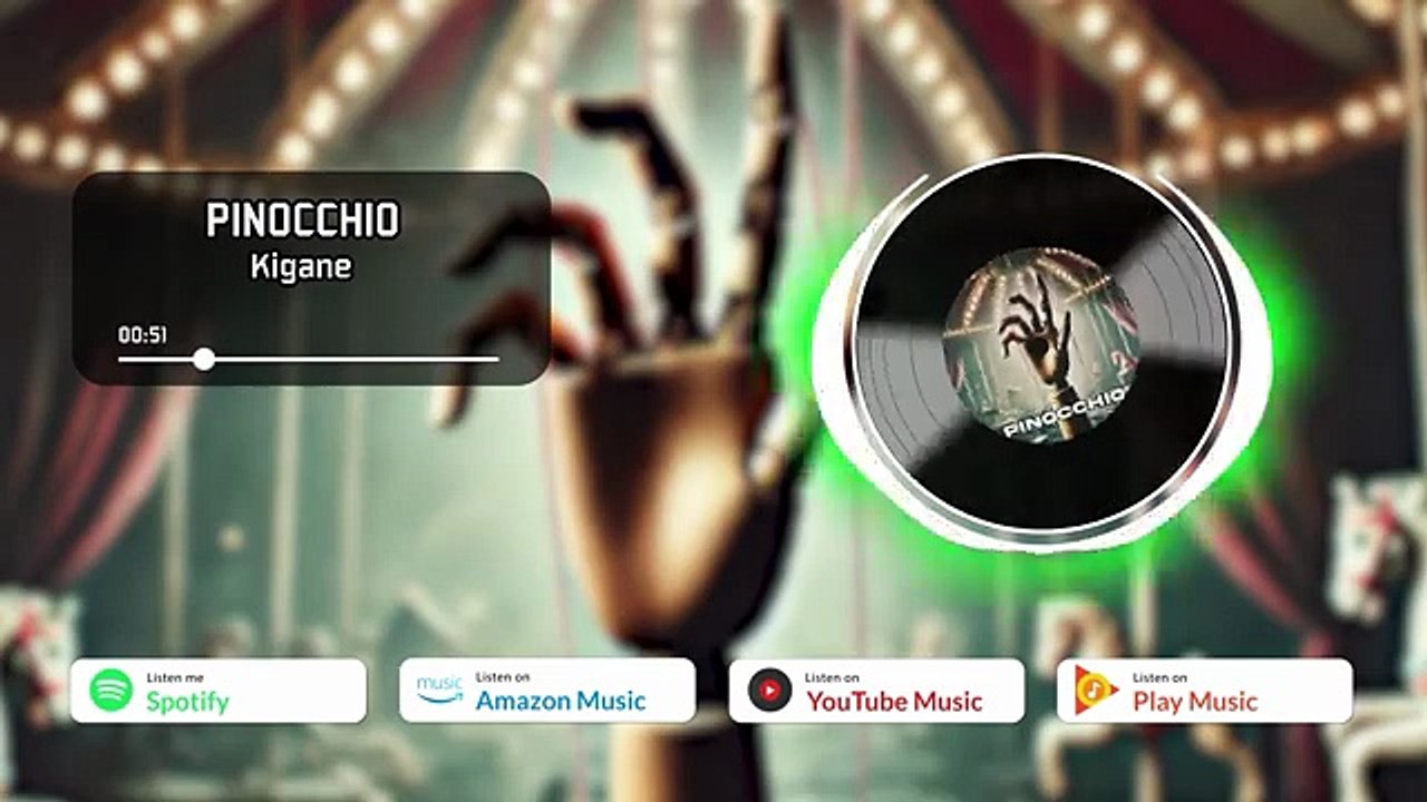 KIGANE - PINOCCHIO - [Kigane Studio Production] 🟣