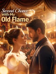 Second Chance With My Old Flame - Drama FULL MOVIES ENGLISH SUB