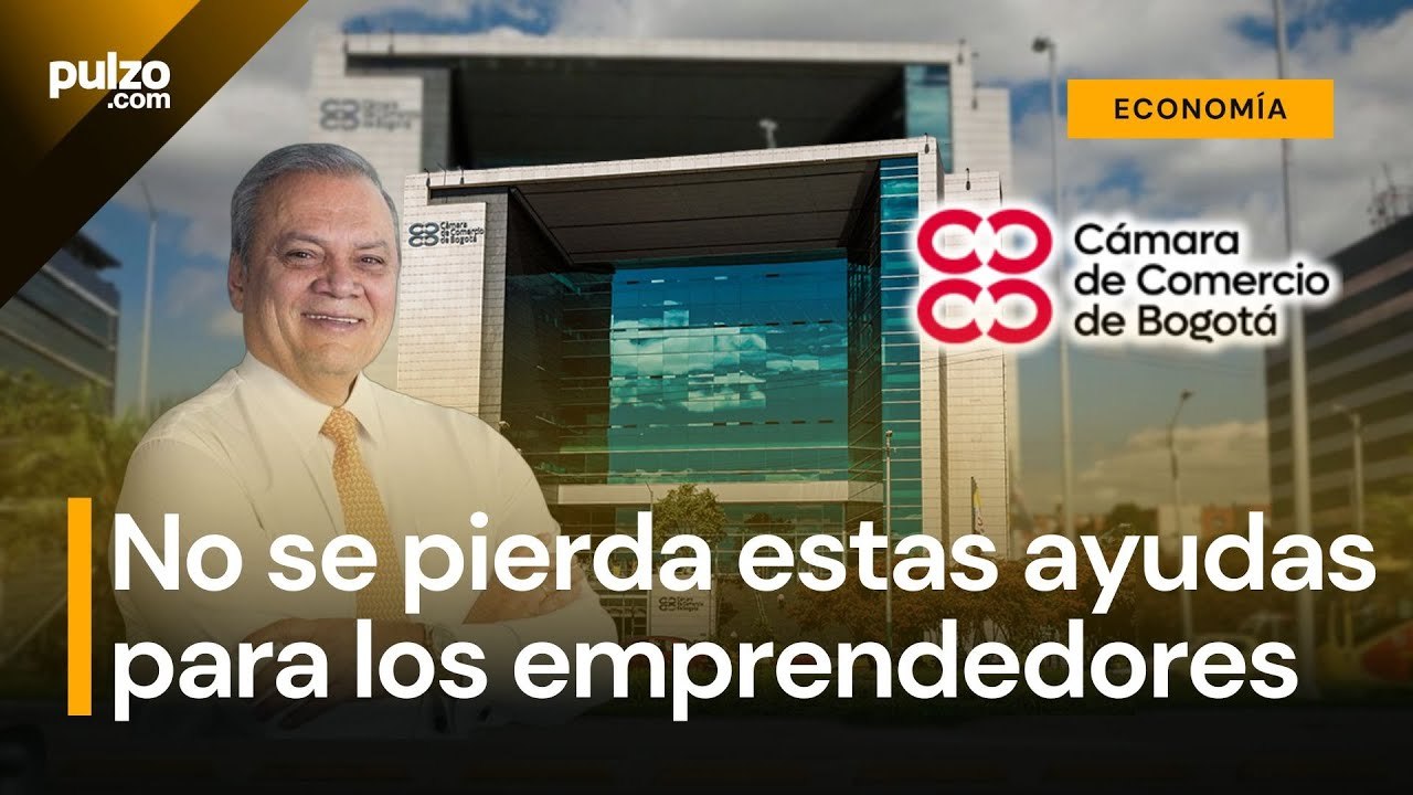 Este es el nuevo proyecto de la Cámara de Comercio de Bogotá para ayudar a los emprendedores | Pulzo
