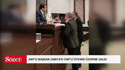 Mecliste mafya iddiası: AKP’li başkan zabıtayı CHP’li üyenin üzerine saldı