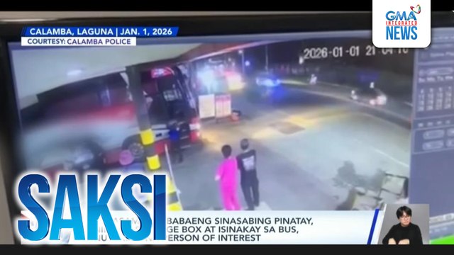 Kinakasama ng babaeng sinasabing pinatay, isinilid sa storage box at isinakay sa bus, itinuturing na person of interest | Saksi