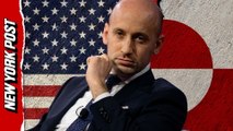 'Obviously, Greenland should be part of the United States': Stephen Miller doubles down