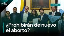 Congresistas colombianos presentaron proyecto para prohibir de nuevo el aborto | Pulzo