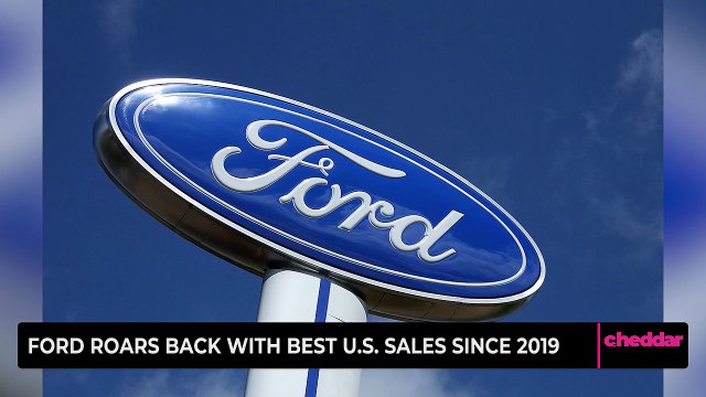 Ford Roars Back with Best U.S. Sales Since 2019