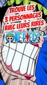 Trouve les 3 personnages de ONE PIECE avec leurs rires FEAT Otaakugeek