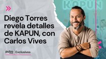 Diego Torres nos contó su experiencia de grabar KAPUN junto a Carlos Vives | Pulzo