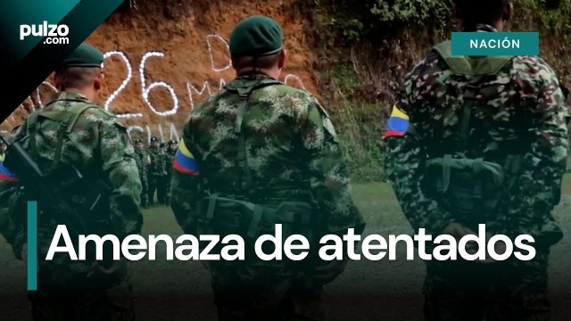 Disidencias de las Farc amenazan con más atentados y buscan aislar a Fuerzas Militares | Pulzo