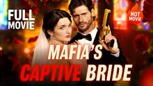 [New Film] Mafia's Captive Bride | Full Movie (2026)
