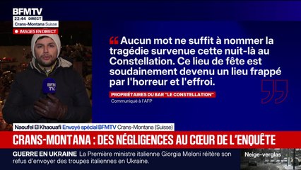 Incendie à Crans-Montana: "Nous faisons pleinement confiance aux enquêteurs pour faire toute la lumière et diluer les interrogations", ont déclaré les propriétaires du Constellation