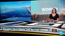 Trump considering military options to acquire Greenland