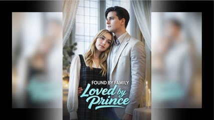 Found And Loved By Prince FULLMOVIE 2026 #englishsub
