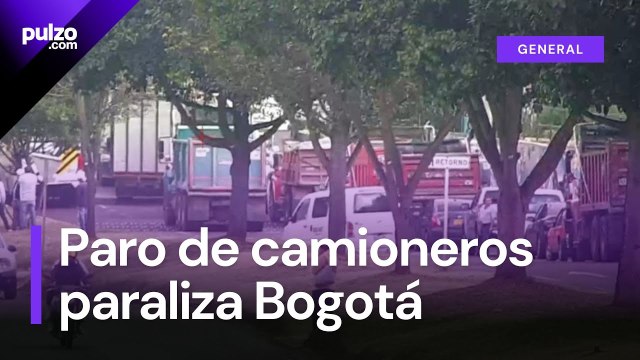 Paro de camioneros paraliza Bogotá: colapsan principales vías por protestas contra el alza del ACPM