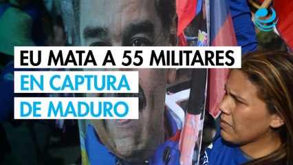 EU mató a 55 militares cubanos y venezolanos durante la captura de Nicolás Maduro